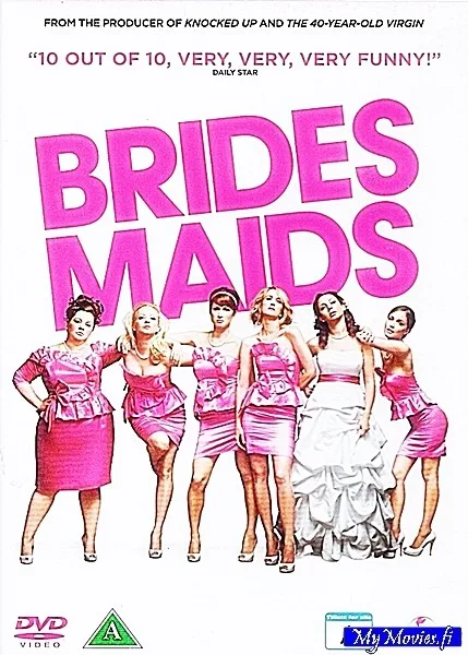 Bridesmaids / Morsiusneidot