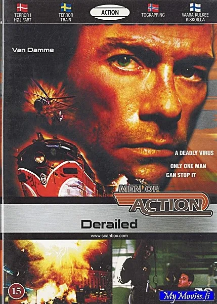 Men of Action: Derailed / Vaara kulkee kiskoilla