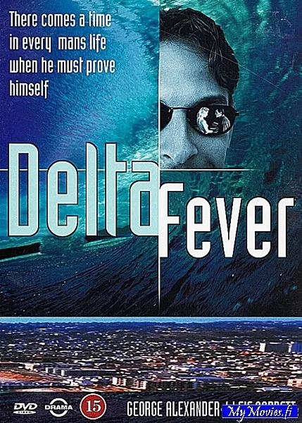 Delta Fever