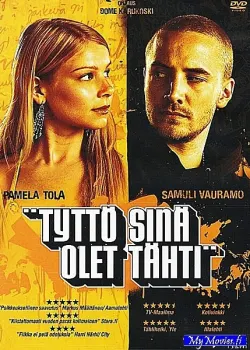 Tyttö sinä olet tähti