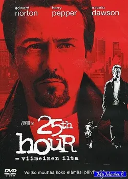 25th Hour - viimeinen ilta