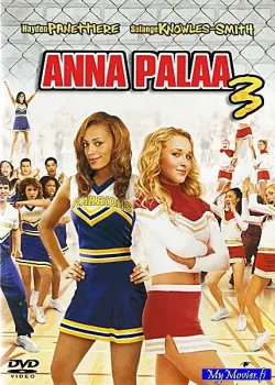 Anna palaa 3 - Bring It On: All Or Nothing