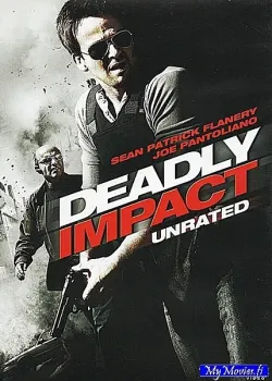 Deadly Impact