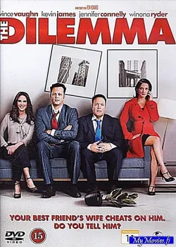 The Dilemma - Paha paikka