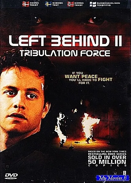 Left Behind 2 / Kadotettu maailma 2 - Viimeisten päivien vaellus