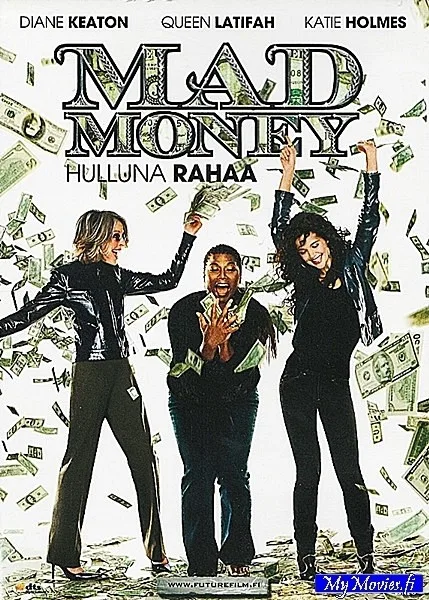 Mad Money - Hulluna rahaa