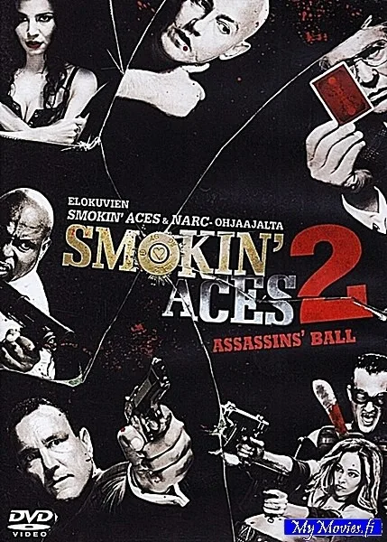 Smokin’ Aces 2: Assassins’ Ball