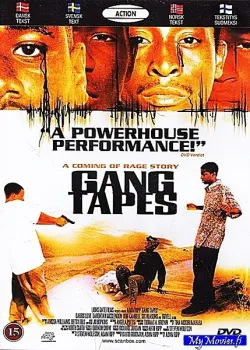 Gang Tapes