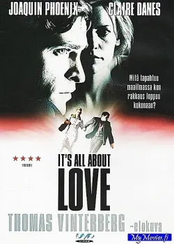 It’s All About Love