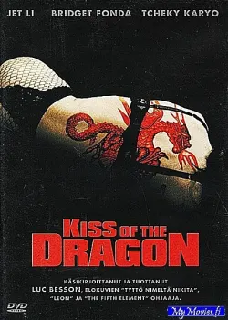 Kiss of the Dragon / Lohikäärmeen suudelma