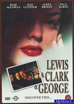 Lewis & Clark & George