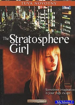 Stratosphere Girl - Stratosfäärityttö