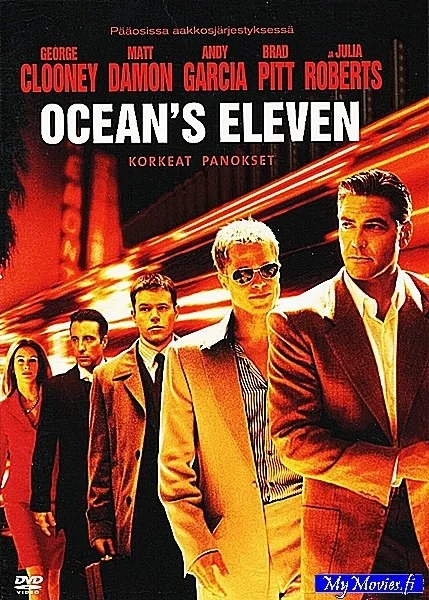 Ocean’s Eleven - korkeat panokset