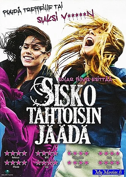 Sisko tahtoisin jäädä