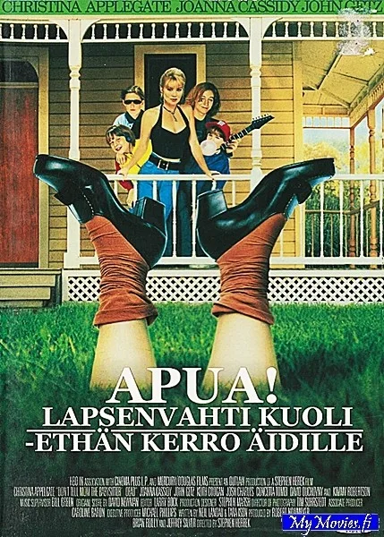 Apua! Lapsenvahti kuoli - ethän kerro äidille