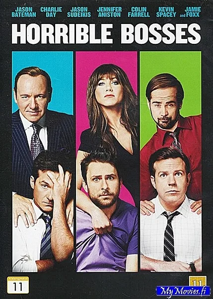 Horrible Bosses / Kaameat pomot