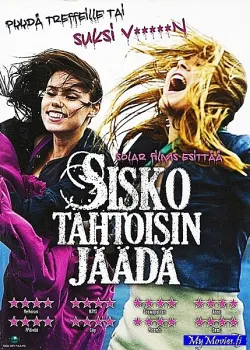 Sisko tahtoisin jäädä