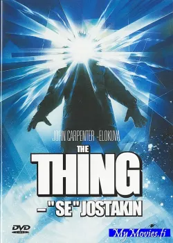 The Thing / The Thing - &rsquo;SE&rsquo; jostakin