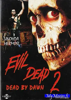 Evil Dead 2 - Dead by Dawn