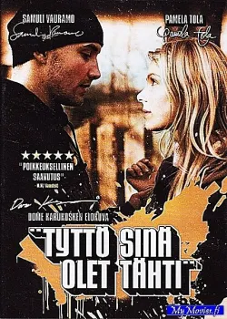 Tyttö sinä olet tähti