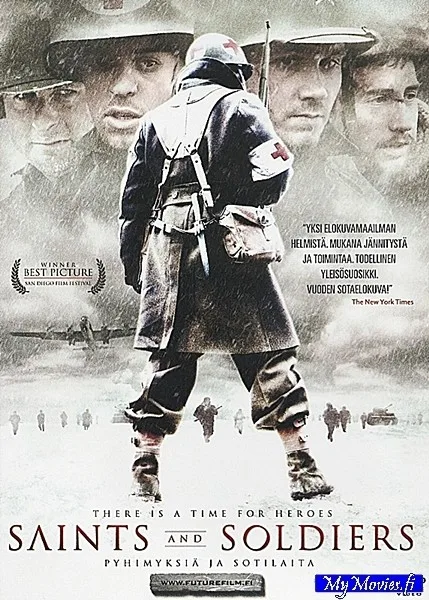 Saints and Soldiers - Pyhimyksiä ja sotilaita
