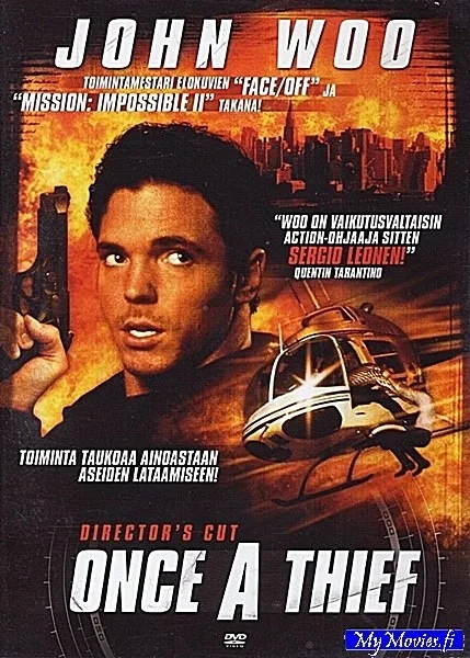 Once a Thief / Kerran varas, aina varas