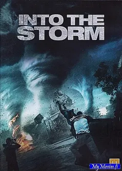 Into the Storm / Myrskyn silmässä