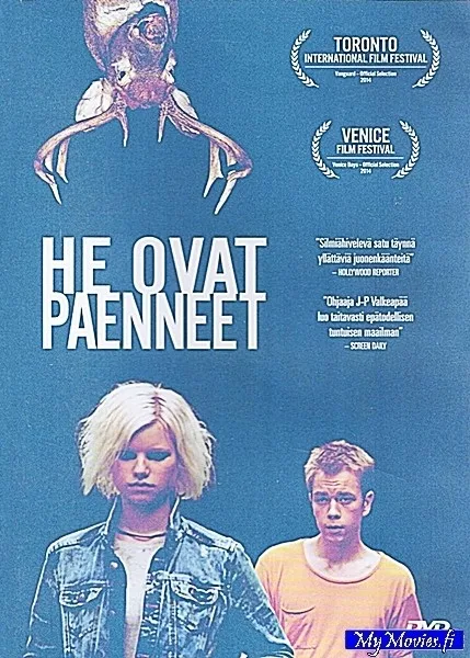 He ovat paenneet