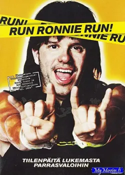 Run Ronnie Run!