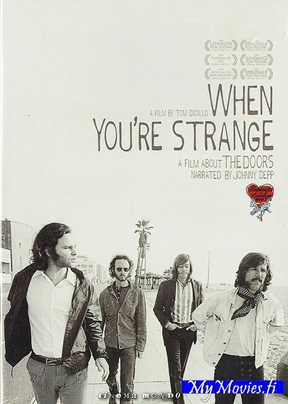 When You’re Strange (R&A)