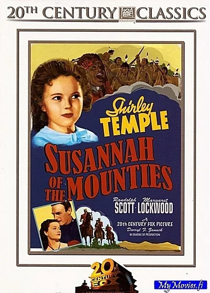 Susannah of the Mounties / Reipas Susanna (20th Century Classics nro 67)