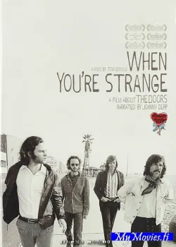 When You’re Strange (R&amp;A)