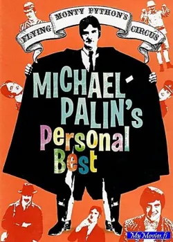 Michael Palin’s Personal Best