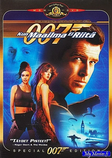 JAMES BOND 007 - Kun maailma ei riitä