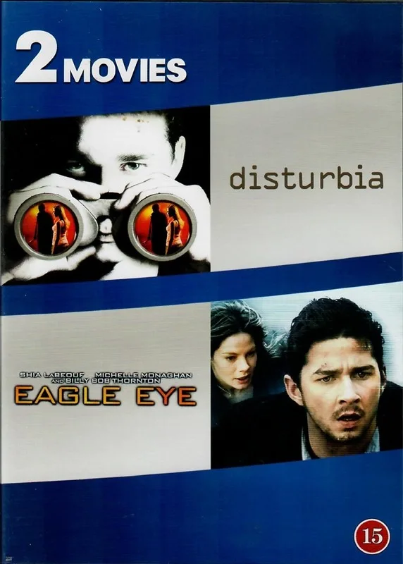 Disturbia / Eagle Eye