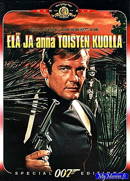JAMES BOND  007 - Elä ja anna toisten kuolla