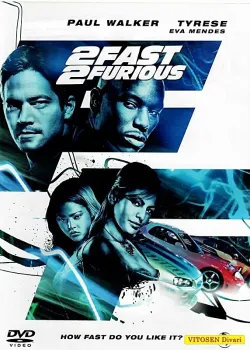 2 Fast 2 Furious