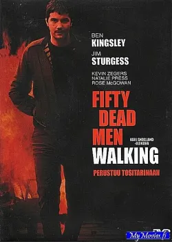 Fifty Dead Men Walking