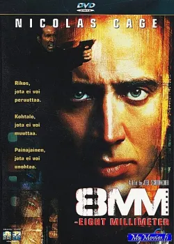 8MM - Eight Millimeter / 8MM - Kahdeksan millimetriä