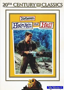 Between Heaven and Hell / Kirottujen kukkula (20th Century Classics nro25)
