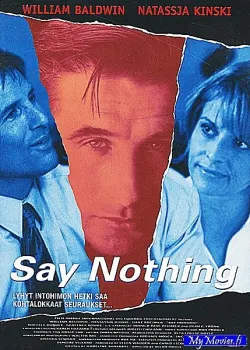 Say Nothing