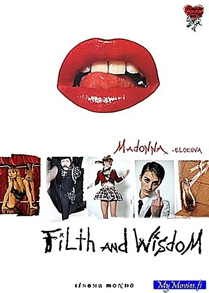 Filth and Wisdom (R&amp;A)