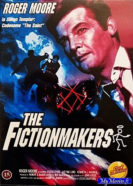 The Fictionmakers / Pyhimys ja kuolemansäteet