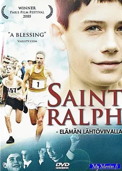 Saint Ralph - elämän lähtöviivalla