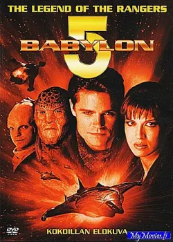Babylon 5 - The Legend of the Rangers