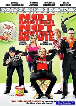 Not Another Not Another Movie