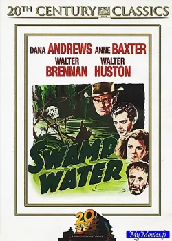 Swamp water / Suursuon salaisuus (20th Century Classics nro 36)