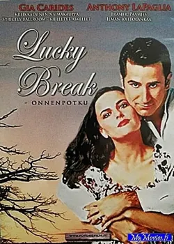 Lucky Break - Onnenpotku