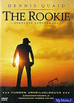 The Rookie - Syntynyt syöttämään