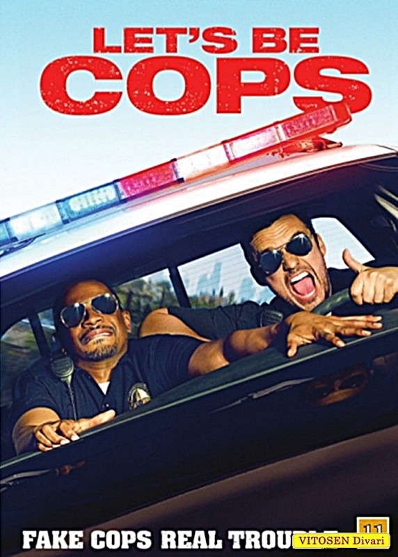 Let&rsquo;s Be Cops - Valekytät